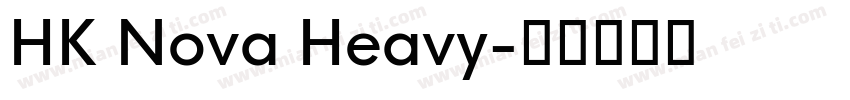 HK Nova Heavy字体转换